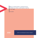 Návrh usmernenia k poskytovaniu služieb pre ženy zažívajúce násilie a ich deti